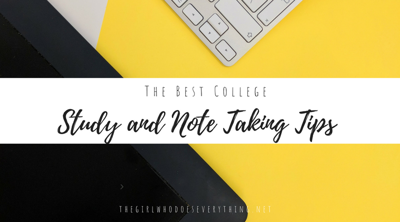The Best College Study and Note Taking Tips | Every college student needs to know about these free sites and apps and these study tips and ideas! | The Girl Who Does Everything blog