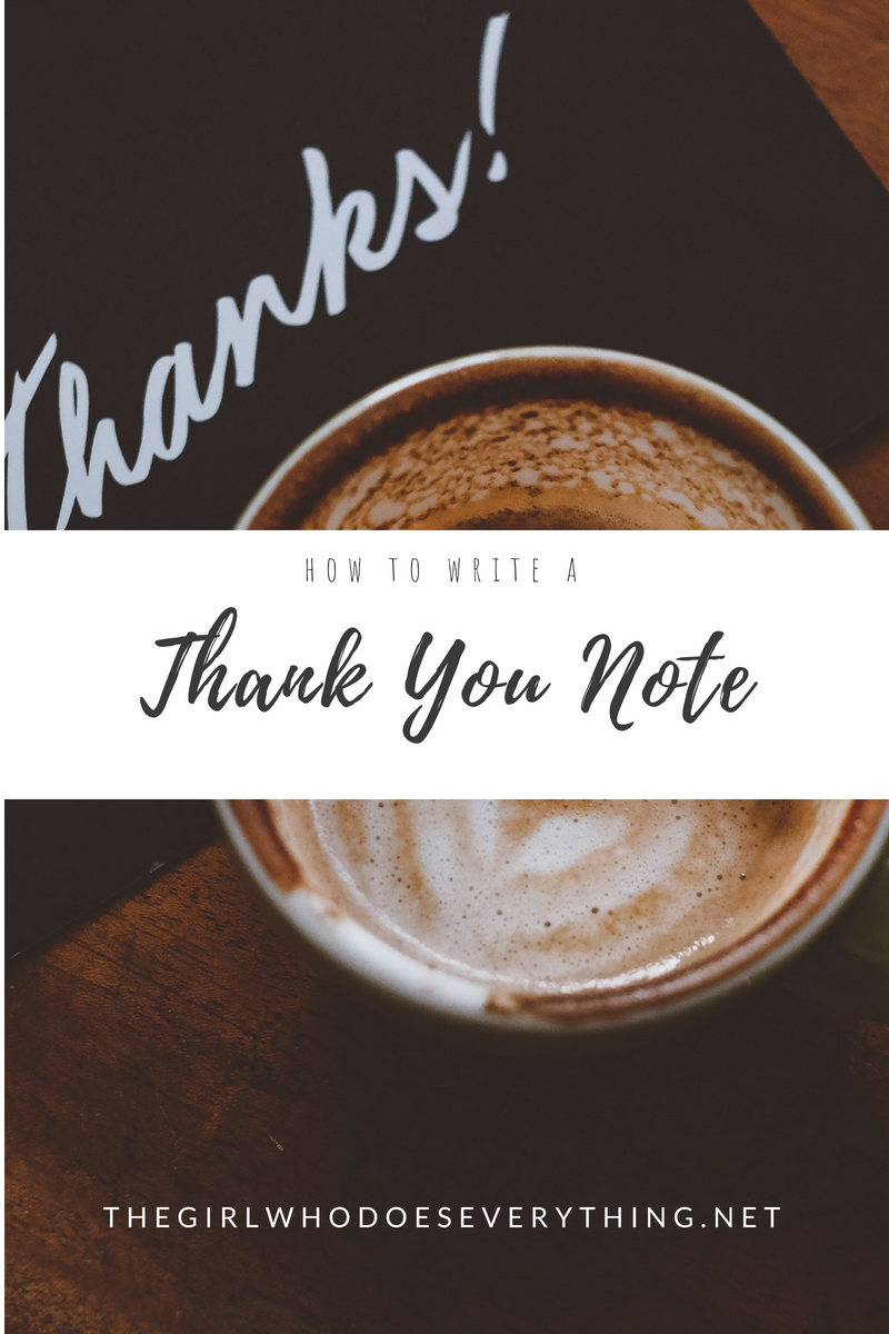 How to Write a Thank You Note | Here are a few tips everyone should know about writing thank you notes. | The Girl Who Does Everything blog