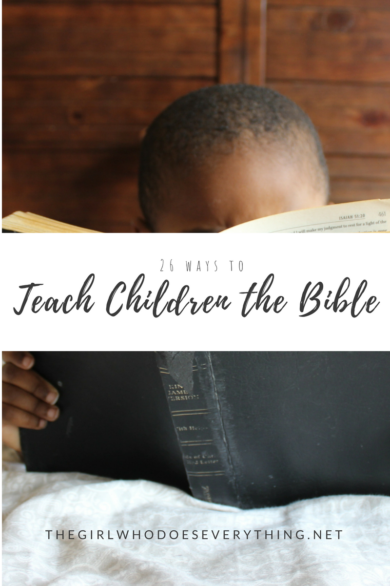 How To Teach Child The Bible